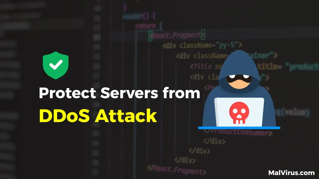 How to Protect Server from DDoS Attack?