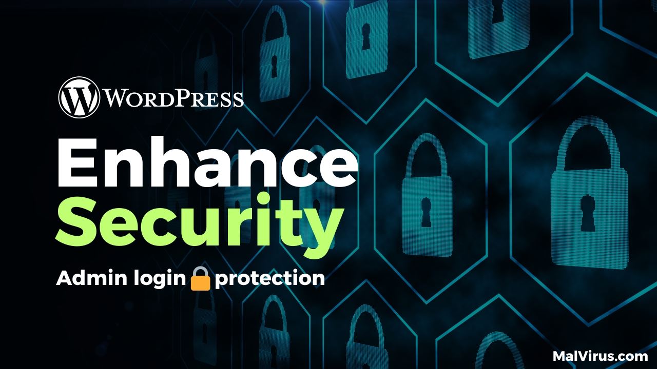 You are currently viewing How to Enhance WordPress Security: Essential Steps to Protect Your Admin Login